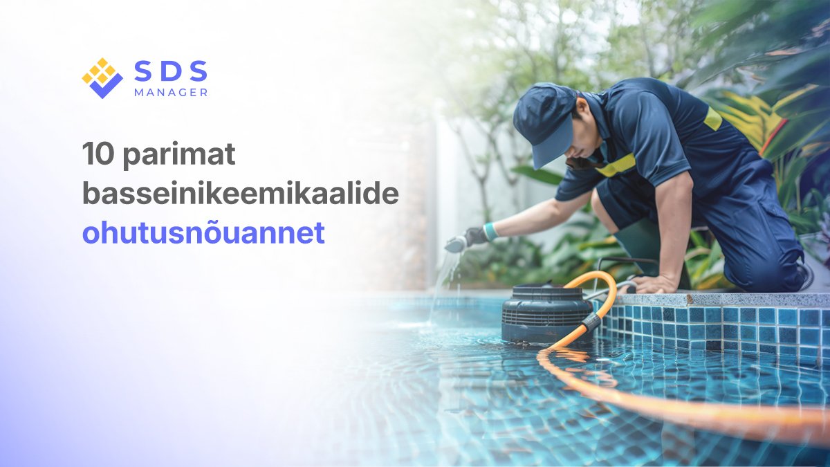 10 parimat basseinikeemikaalide ohutusnõuannet