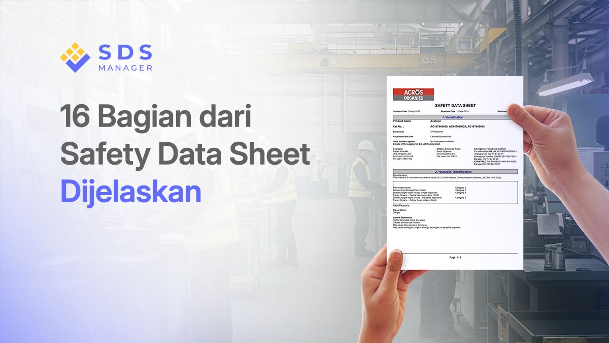 Mengapa 16 Bagian SDS Penting