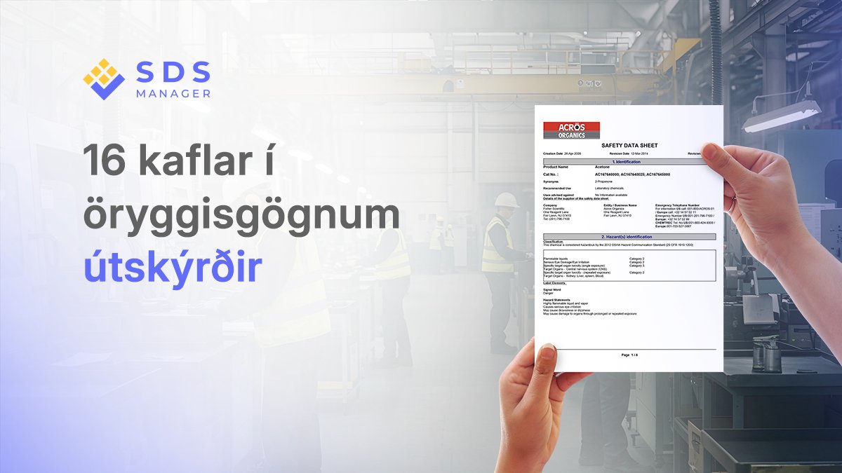Af hverju 16 kaflar SDS eru mikilvægir