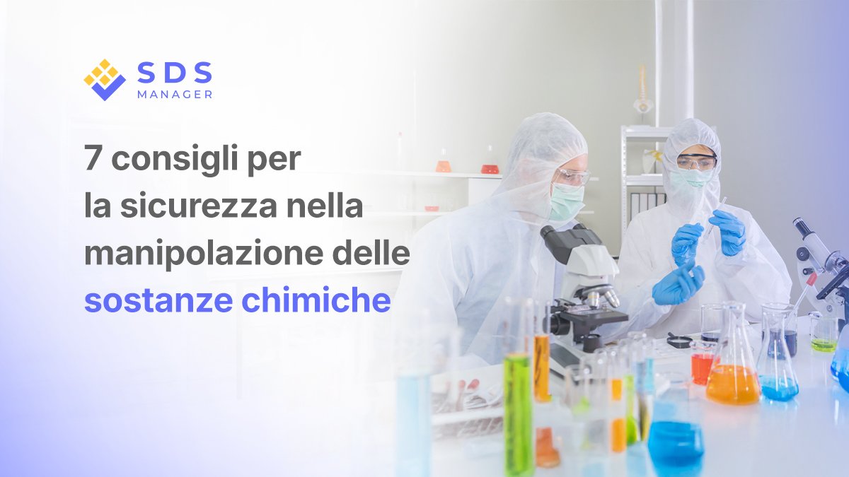 7-consigli-per-la-sicurezza-nella-manipolazione-delle-sostanze-chimiche
