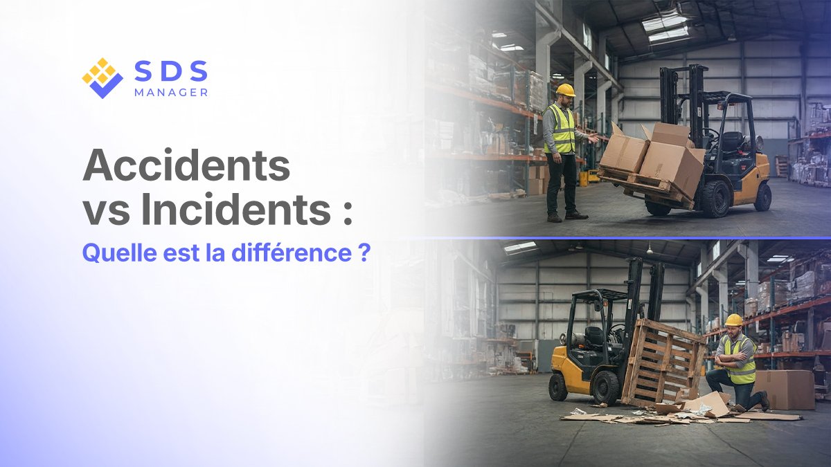 Accidents vs incidents : quelle est la différence ?