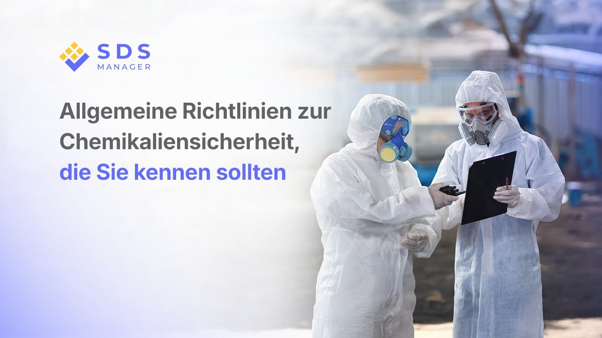 allgemeine Richtlinien zur chemischen Sicherheit
