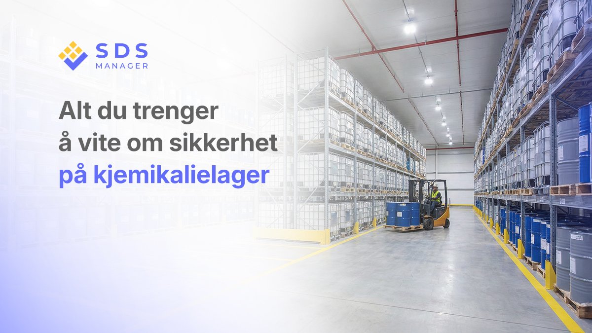 Alt du trenger å vite om sikkerhet i kjemikalielager