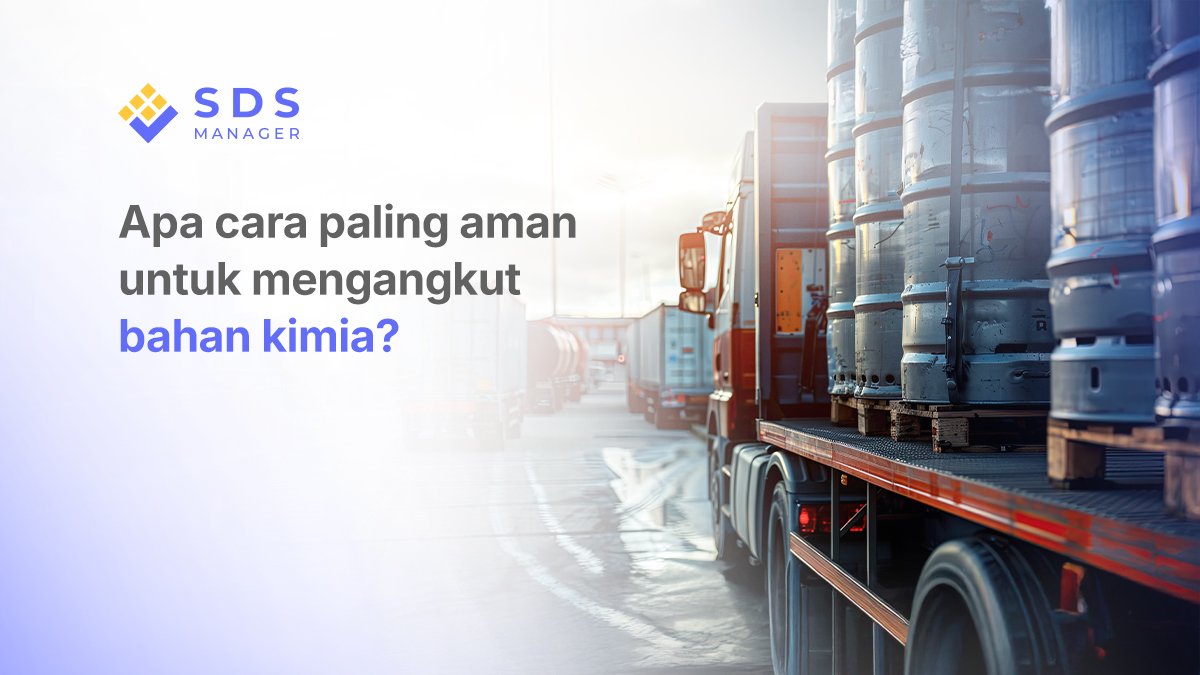 Apa Cara Paling Aman untuk Mengangkut Bahan Kimia?