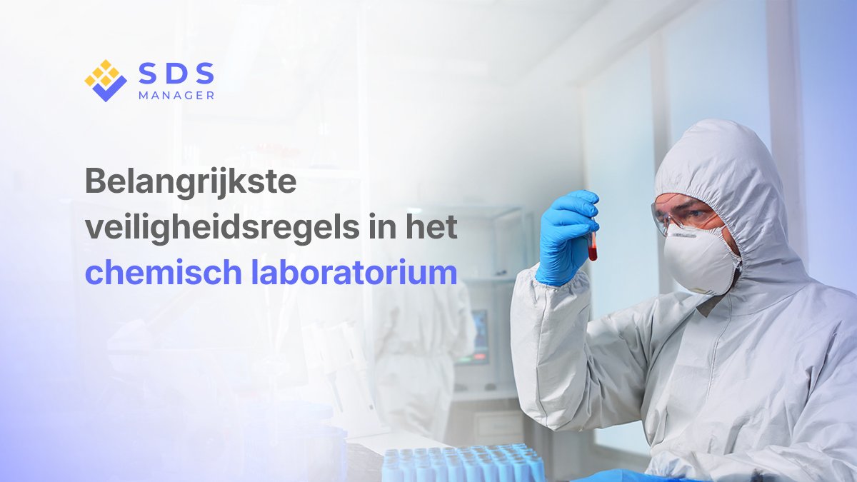 Belangrijkste veiligheidsregels in het chemisch laboratorium