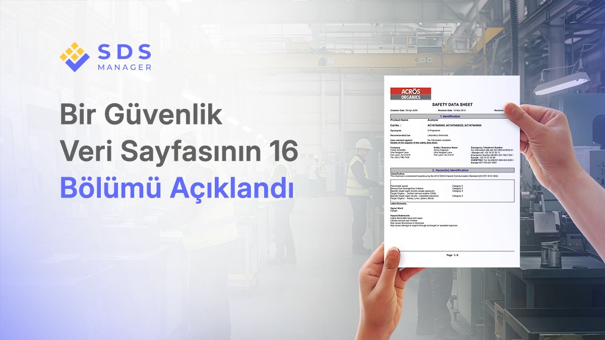 Bir Güvenlik Veri Sayfasının 16 Bölümü Açıklandı