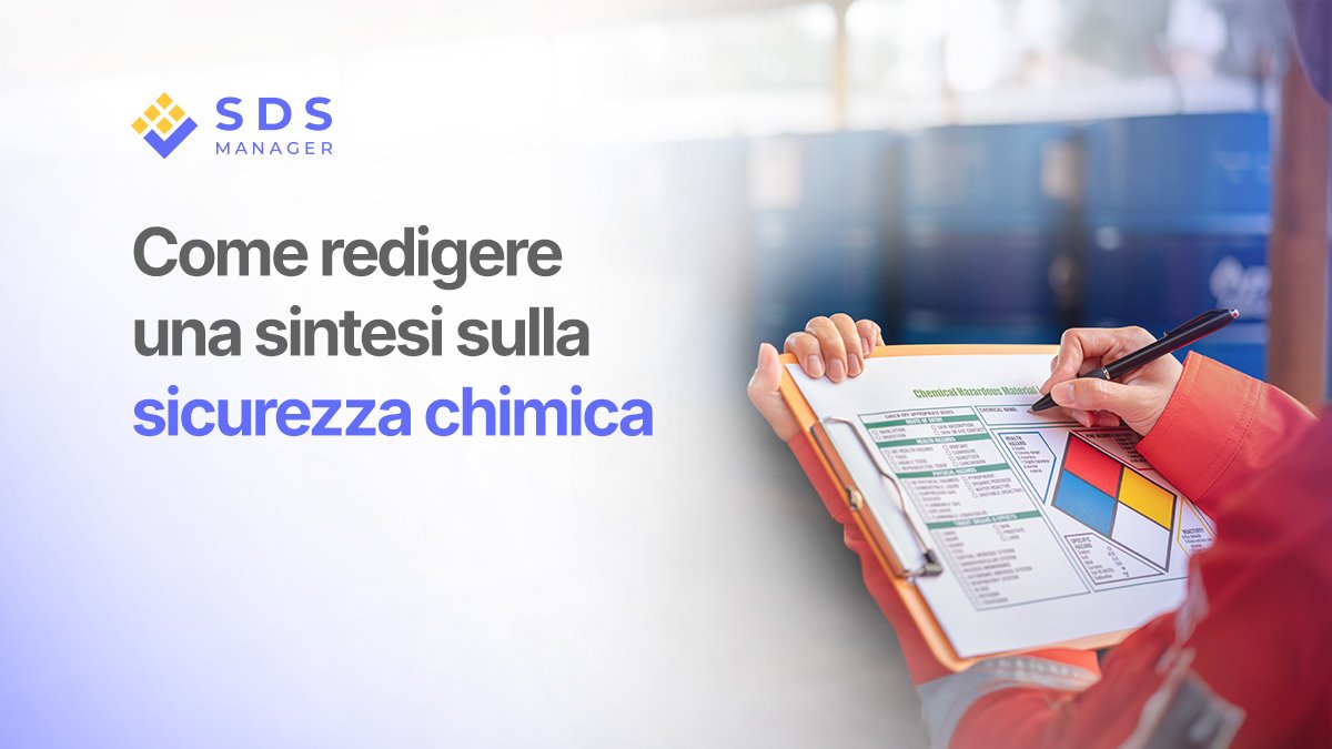 Come redigere una sintesi sulla sicurezza chimica