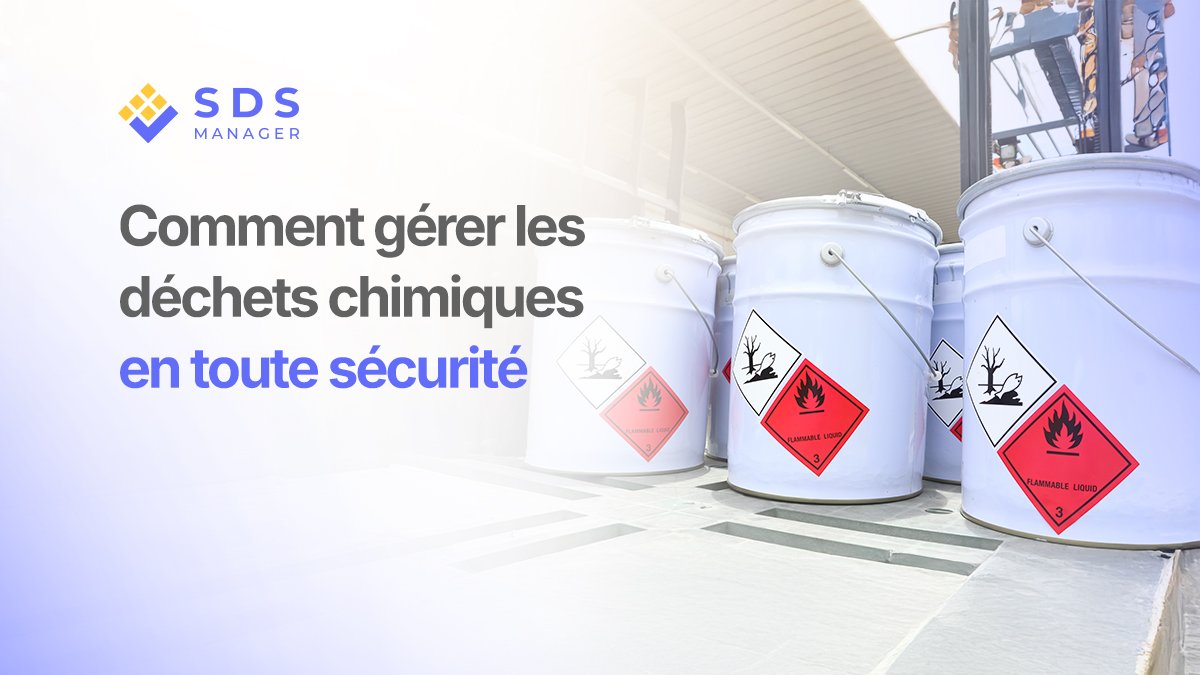 comment gérer les déchets chimiques