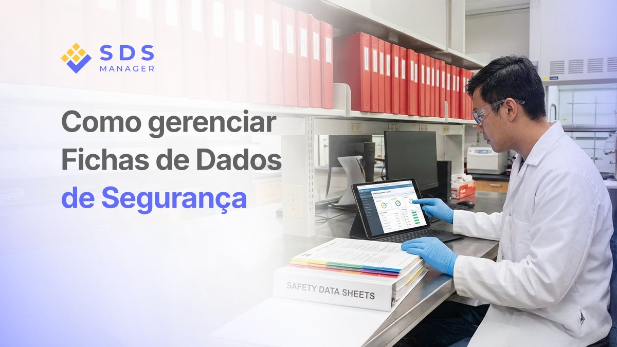 Como gerenciar Fichas de Dados de Segurança