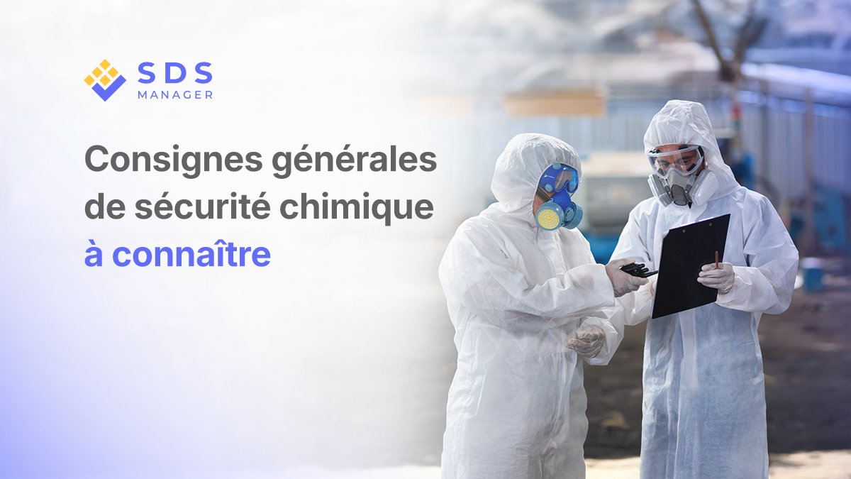 Directives générales en matière de sécurité chimique