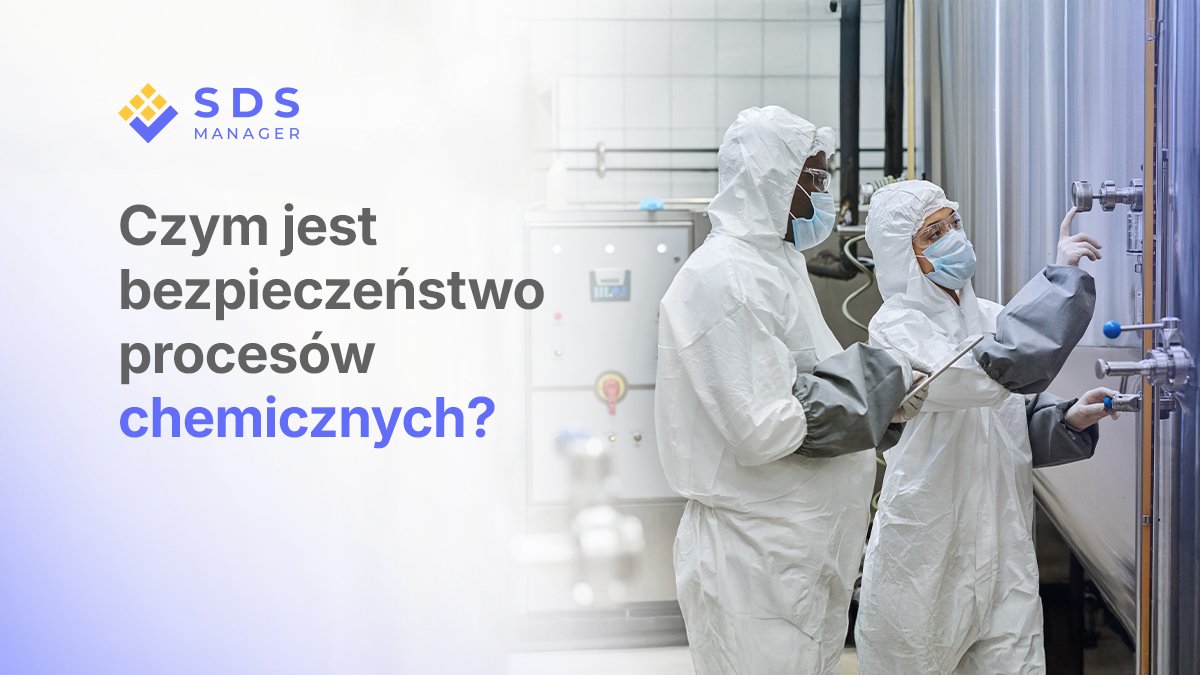 bezpieczeństwo procesów chemicznych