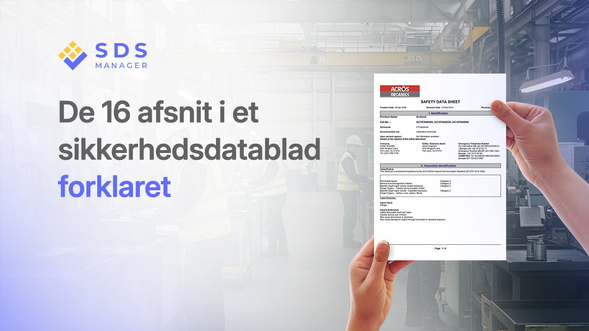 Hvorfor de 16 afsnit i et SDS er vigtige