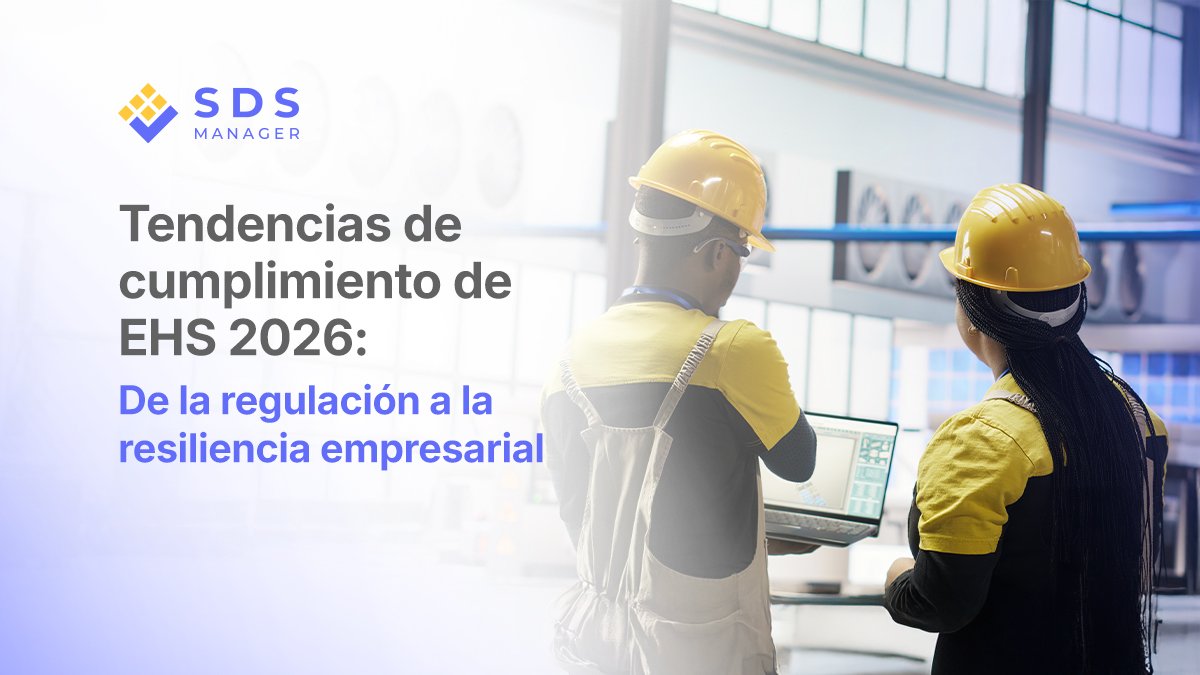 Tendencias en materia de cumplimiento de EHS para 2026: más allá de la normativa, hacia la resiliencia empresarial