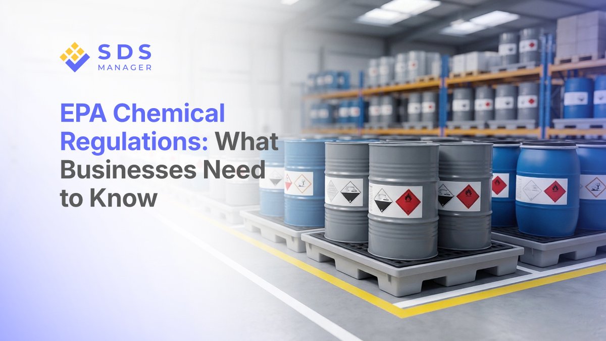 EPA Chemical Regulations: What Businesses Need to Know