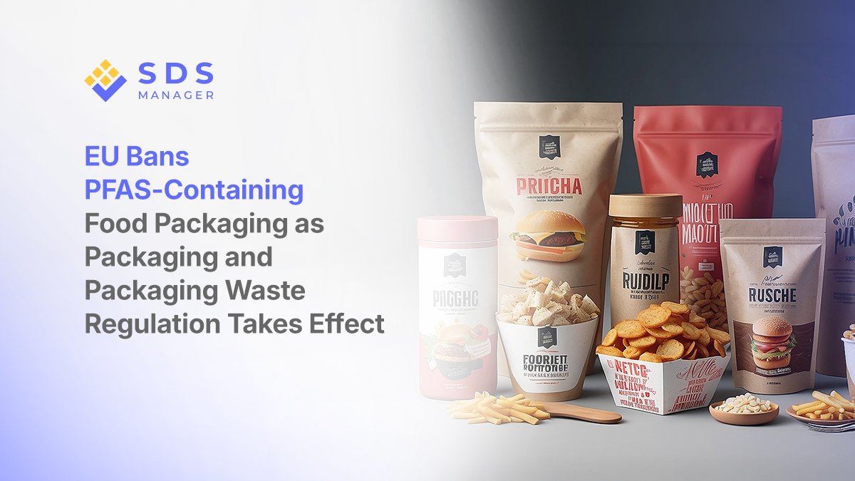 The EU's Packaging and Packaging Waste Regulation now bans PFAS-containing food packaging.