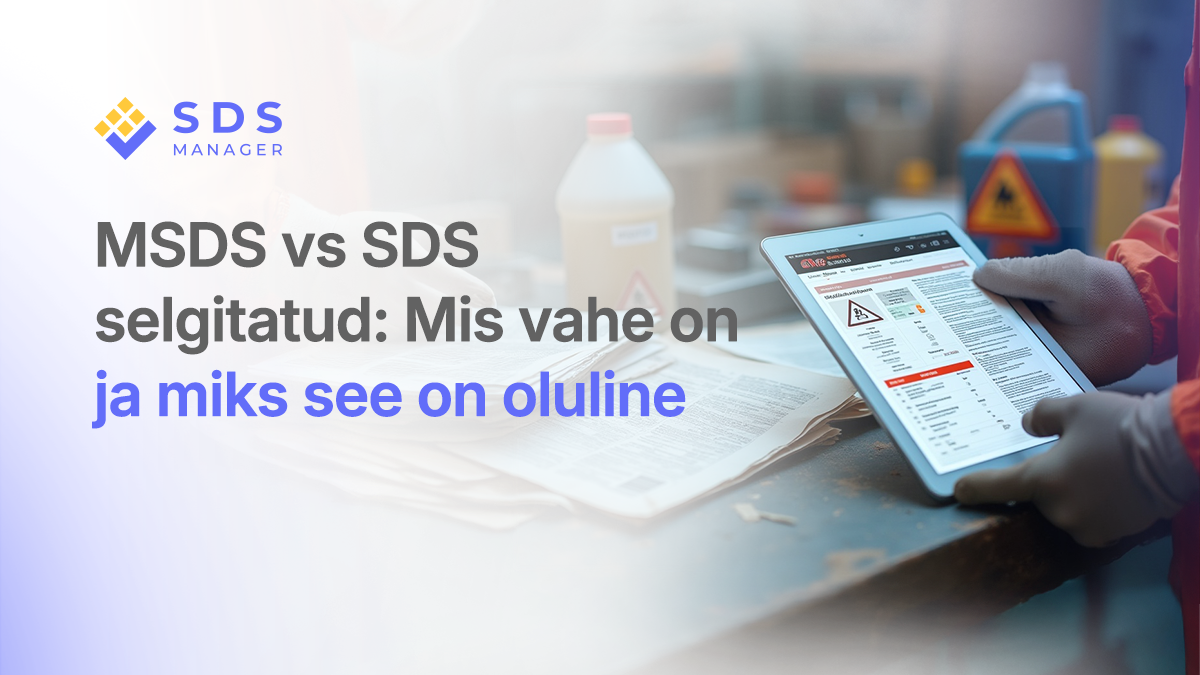 MSDS vs SDS selgitatud: Mis vahe on ja miks see on oluline