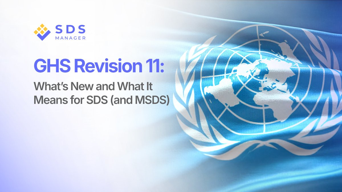 GHS Revision 11: What’s New and What It Means for SDS (and MSDS)