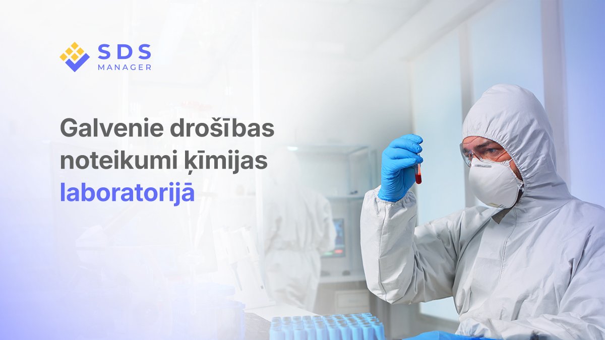 Galvenie drošības noteikumi ķīmijas laboratorijā