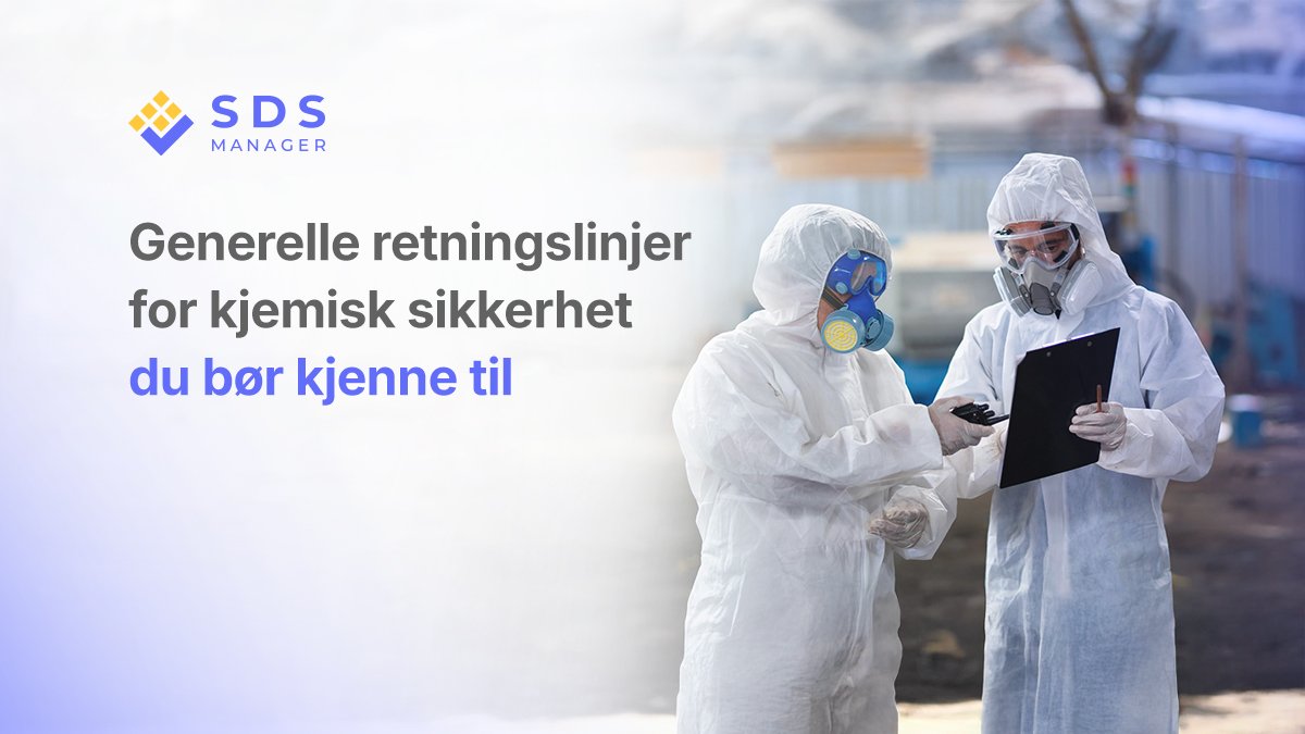 Generelle retningslinjer for kjemisk sikkerhet