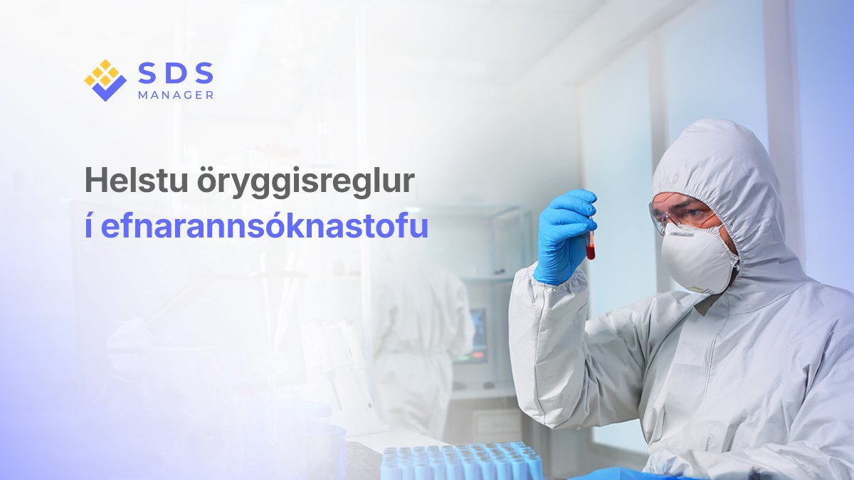Helstu öryggisreglur í efnarannsóknastofu