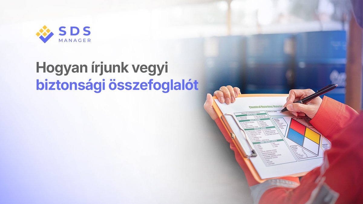 Hogyan írjunk kémiai biztonsági összefoglalót: Lépésről lépésre útmutató az EU-megfelelőséghe