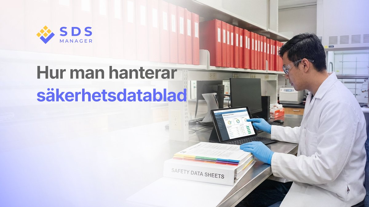 Hur man hanterar säkerhetsdatablad