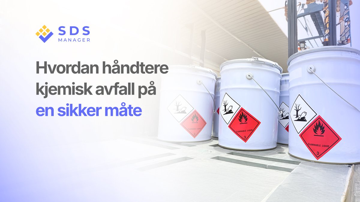 hvordan håndtere kjemisk avfall