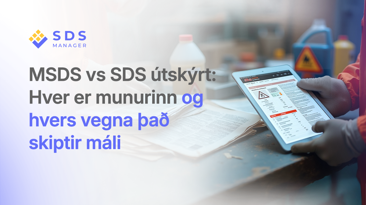 MSDS vs SDS útskýrt: Hver er munurinn og hvers vegna það skiptir máli