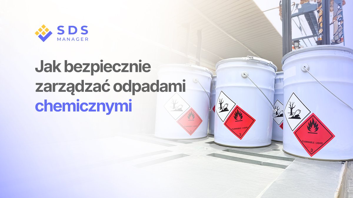 jak zarządzać odpadami chemicznymi
