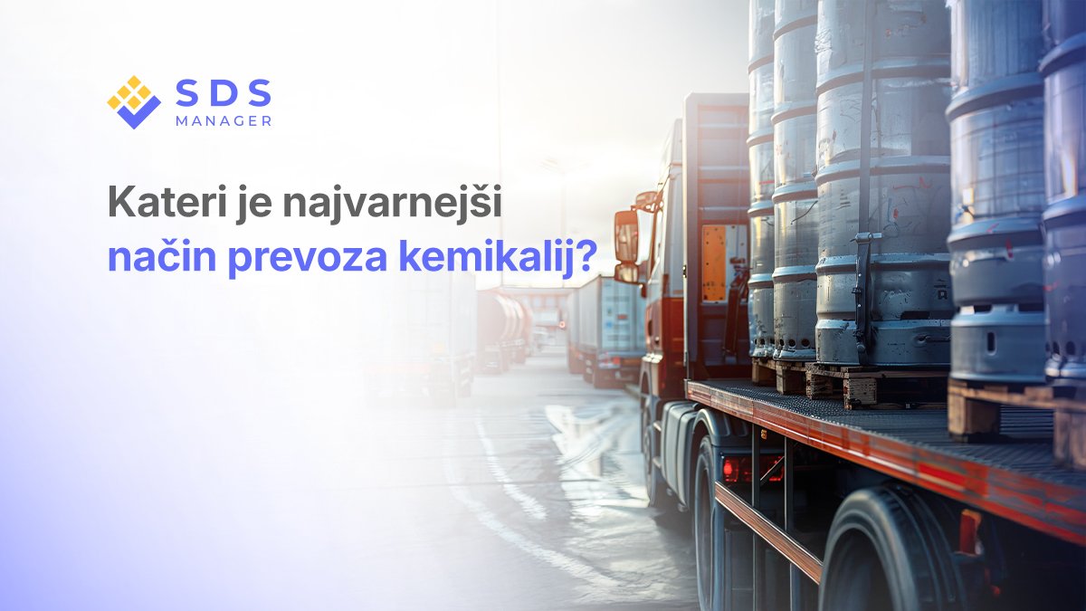 Kateri je najvarnejši način prevoza kemikalij?