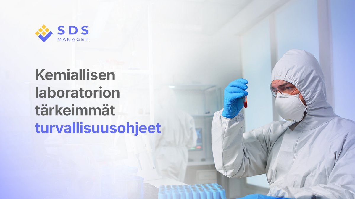 Kemiallisen laboratorion tärkeimmät turvallisuusohjeet