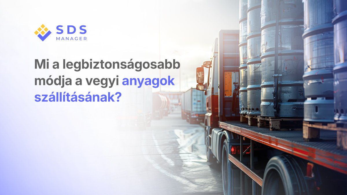 Mi a legbiztonságosabb módja a vegyi anyagok szállításának?