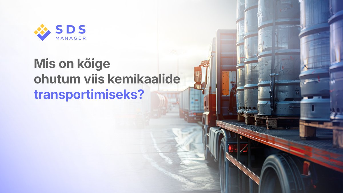 Mis on kemikaалide transportimise kõige ohutum viis?