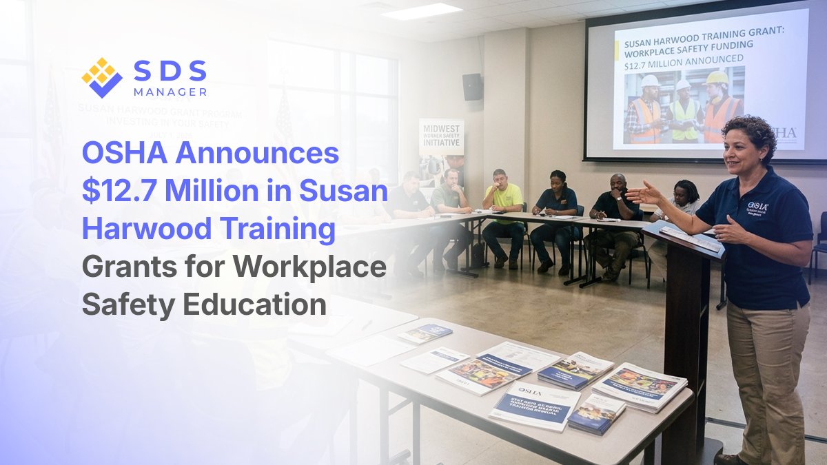 OSHA is offering $12.7 million in Susan Harwood Training Grants for workplace safety education. Apply by July 31, 2026.
