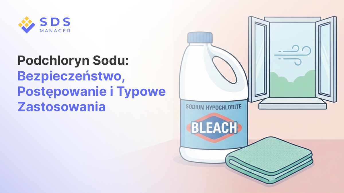 Podchloryn Sodu (Wybielacz): Bezpieczeństwo, Obchodzenie się i Typowe Zastosowania