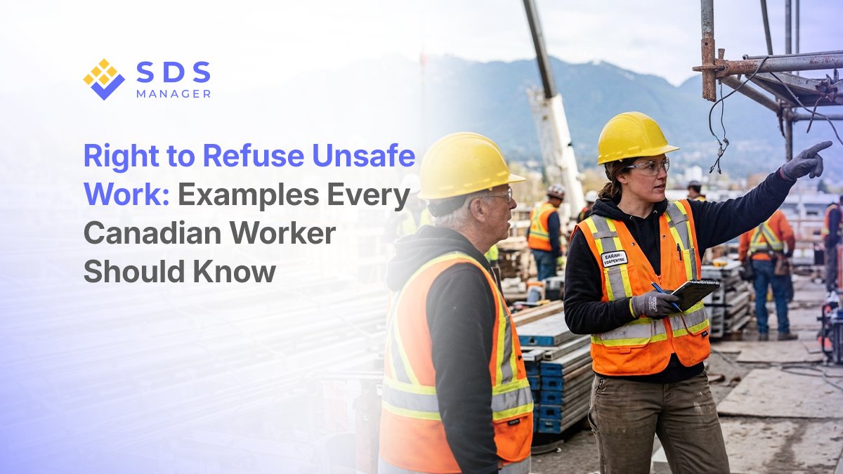 Examples of when Canadian workers can legally refuse unsafe work, what counts as reasonable grounds, and what happens next.