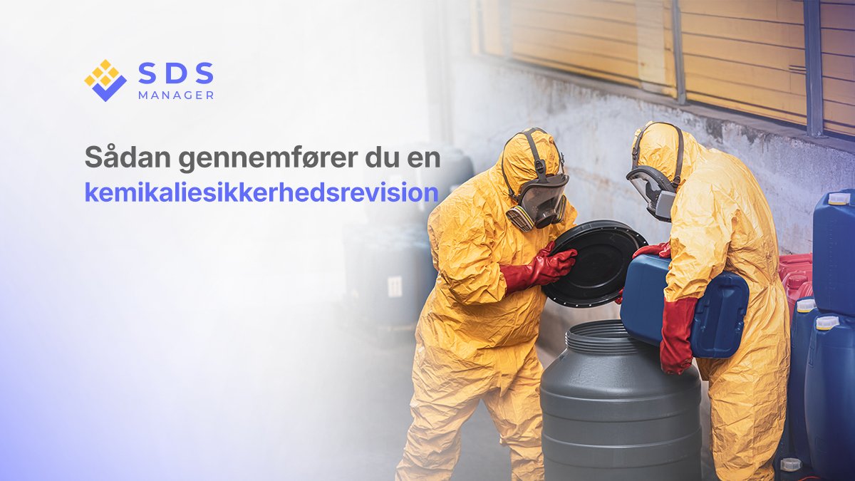 Sådan gennemfører du et kemikaliesikkerhedsaudit