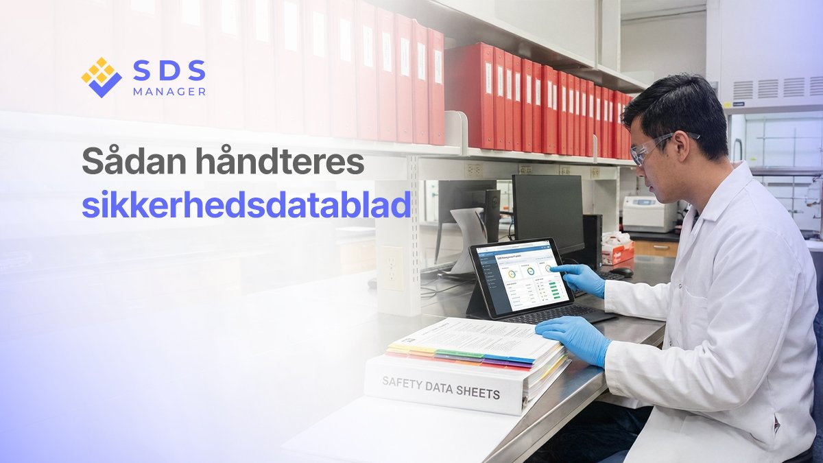 Sådan håndteres sikkerhedsdatablad