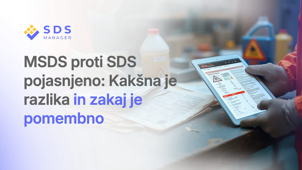 MSDS proti SDS pojasnjeno: Kakšna je razlika in zakaj je pomembno