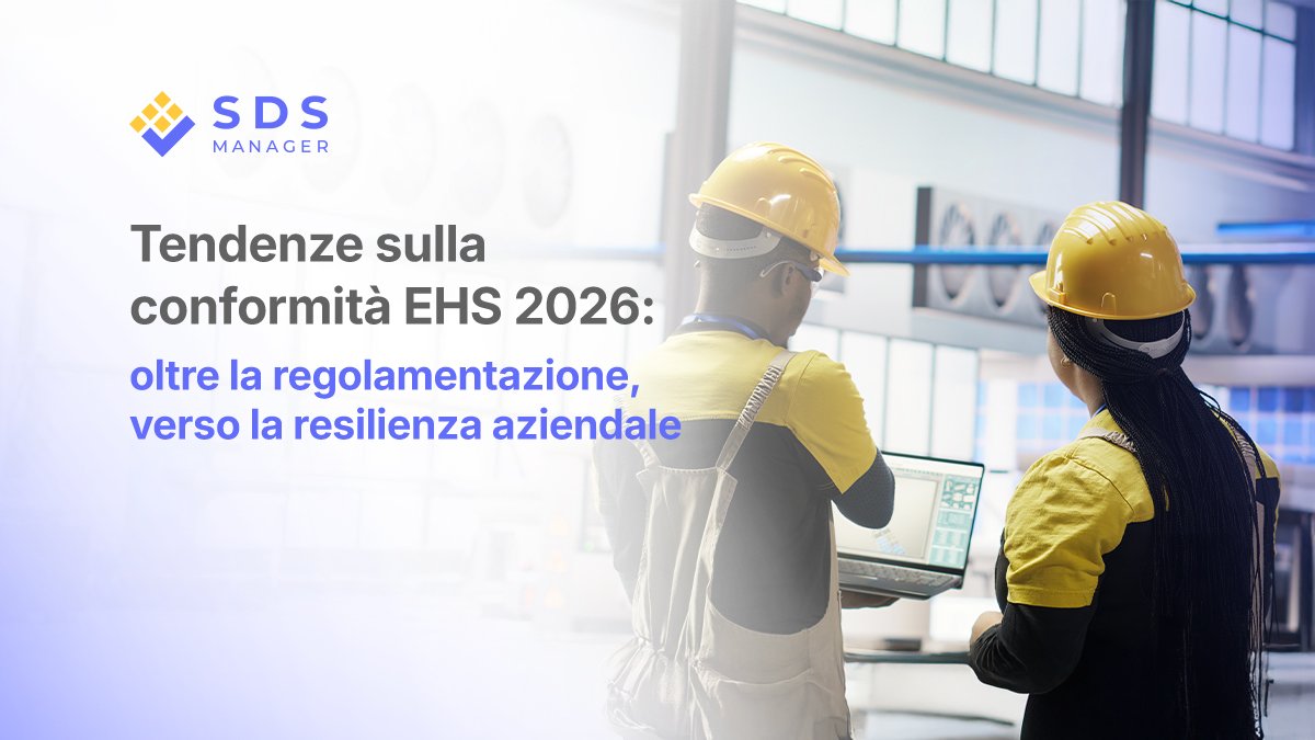 Tendenze nella conformità EHS 2026: oltre la normativa, verso la resilienza aziendale