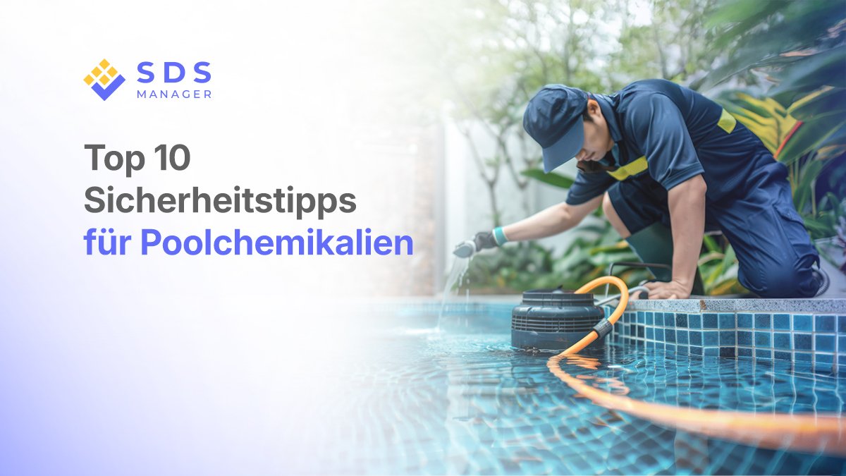 Top 10 Sicherheitstipps für Poolchemikalien