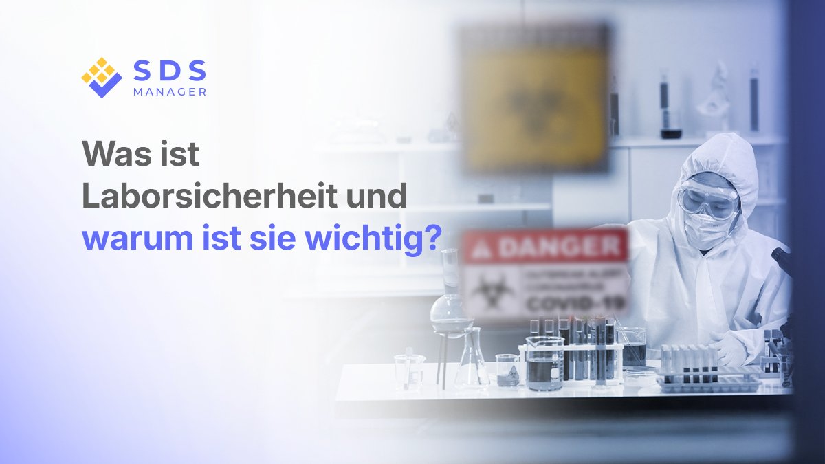 warum-ist-laborsicherheit-wichtig-was-ist-laborsicherheit