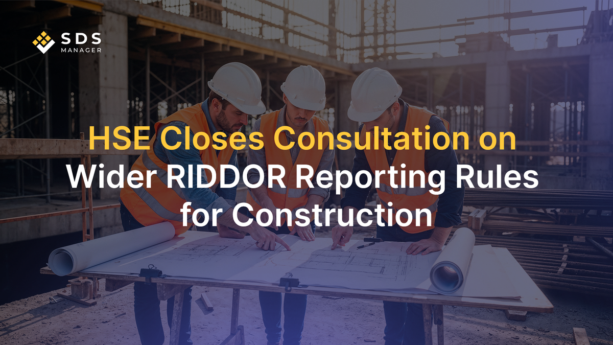 HSE closed its RIDDOR reform consultation June 30, proposing wider reportable incident categories for construction.