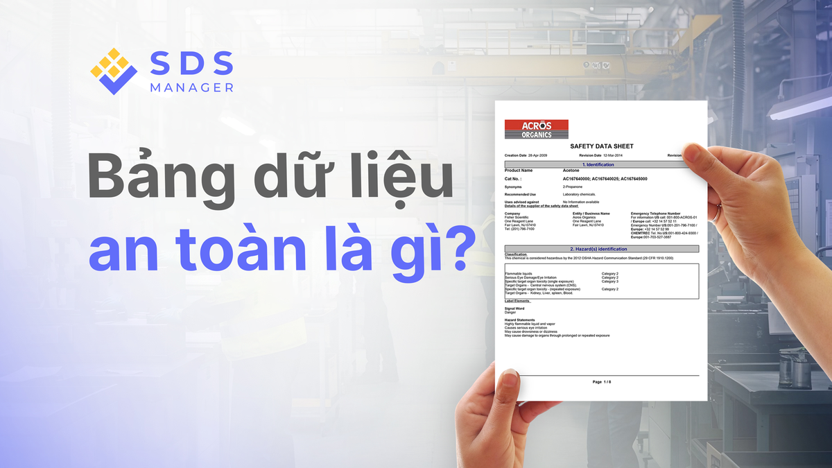 Bảng dữ liệu an toàn (SDS) là gì?