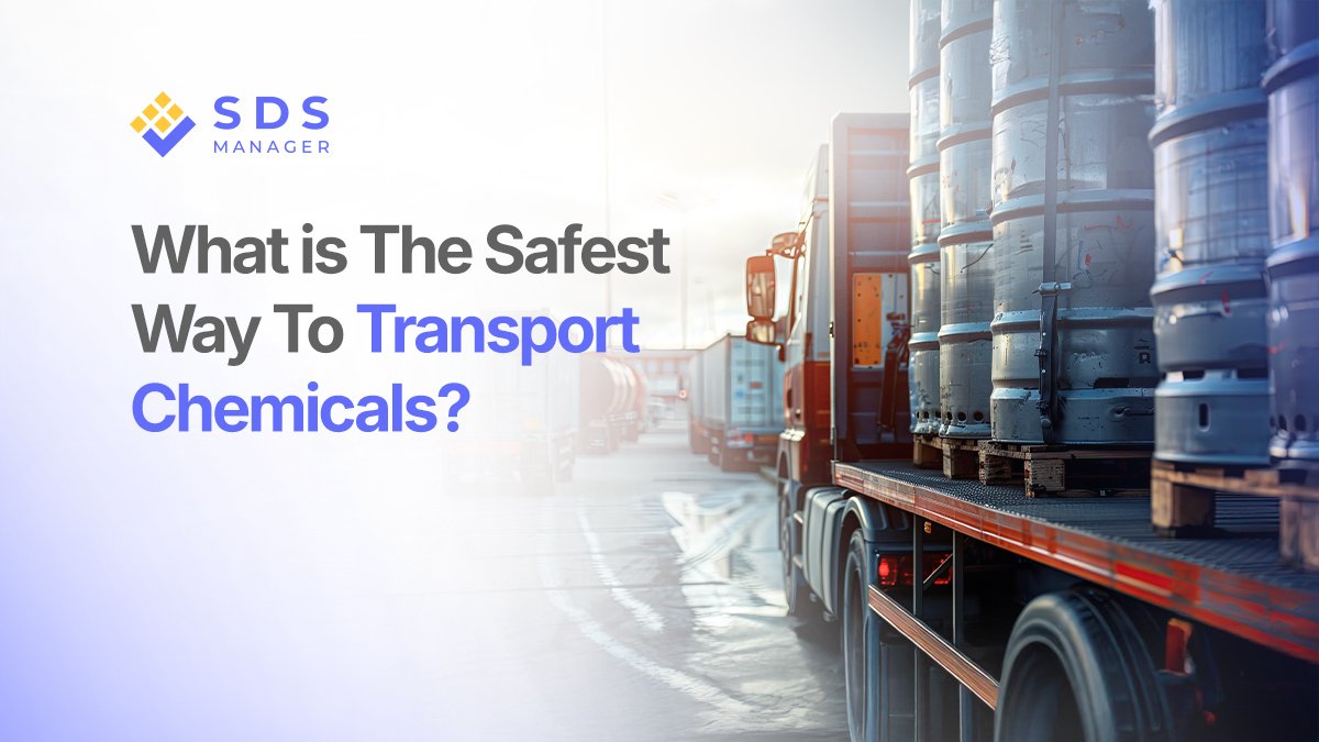 What is The Safest Way To Transport Chemicals?